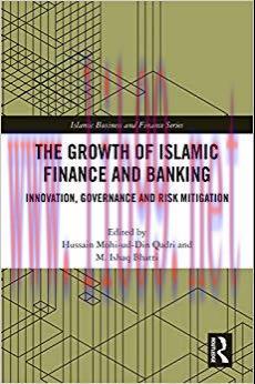 (PDF)The Growth of Islamic Finance and Banking: Innovation, Governance and Risk Mitigation (Isl...