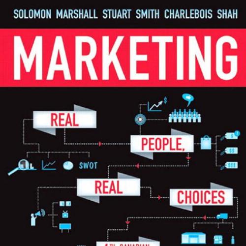 Marketing Real People, Real Choices ,Fourth 4th Canadian Edition