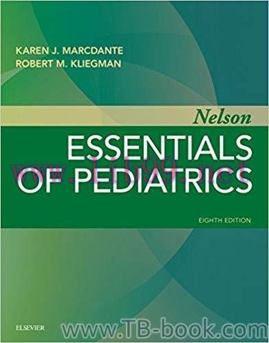 Nelson Essentials of Pediatrics 8th Edition by Karen Marcdante
