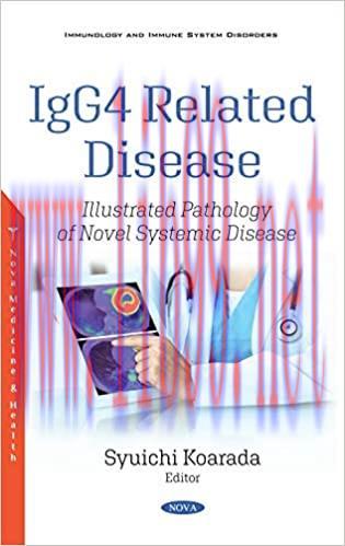 [AME]IgG4 Related Disease: Illustrated Pathology of Novel Systemic Disease (ORIGINAL PDF from_ ...
