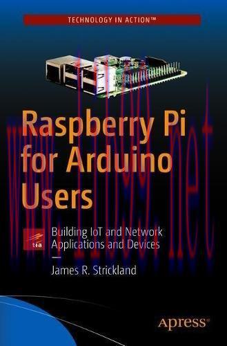 [FOX-Ebook]Raspberry Pi for Arduino Users: Building IoT and Network Applications and Devices