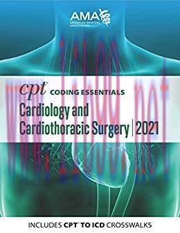 [AME]CPT Coding Essentials for Cardiology & Cardiothoracic Surgery 2021 (Original PDF)