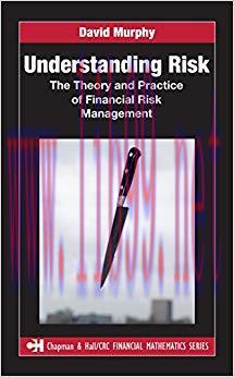 (PDF)Understanding Risk: The Theory and Practice of Financial Risk Management (Chapman and Hall...