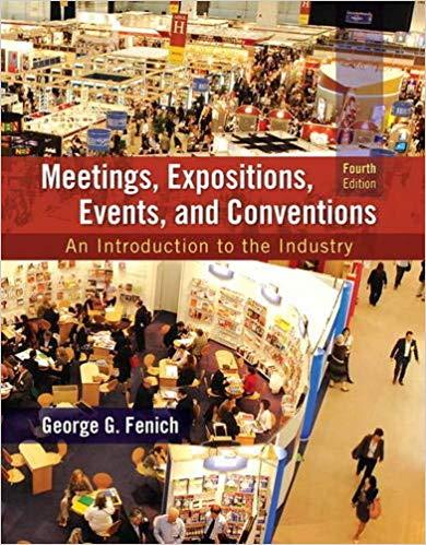 (Test Bank)Meetings, Expositions, Events and Conventions An Introduction to the Industry, 4th E...