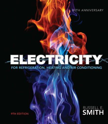 (TB)Electricity for Refrigeration, Heating, and Air Conditioning 9th Russell E. Smith.zip