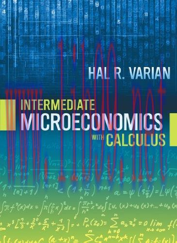 [FOX-Ebook]Intermediate Microeconomics with Calculus: A Modern Approach