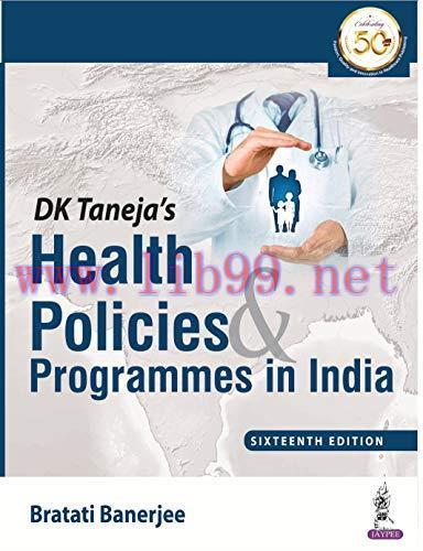 [AME]DK Taneja’s Health Policies & Programmes in India, 16th Edition (Original PDF)