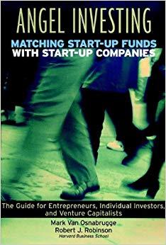 (PDF)Angel Investing Matching Startup Funds with Startup Companies–The Guide for Entrepreneurs ...