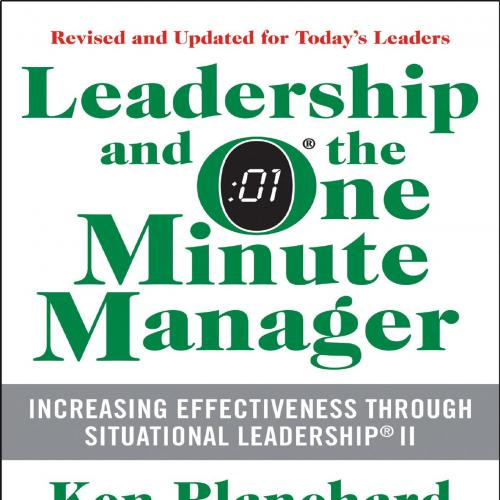 Leadership and the One Minute Manager Updated Ed Increasing Efficia Zigarmi(1) - Ken Blanchard,...