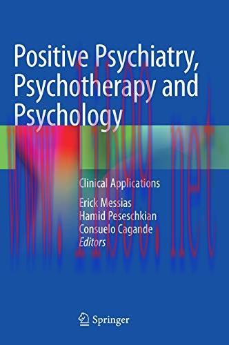 [AME]Positive Psychiatry, Psychotherapy and Psychology: Clinical Applications (Original PDF)