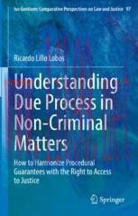 [PDF]Understanding Due Process in Non-Criminal Matters: How to Harmonize Procedural Guarantees ...