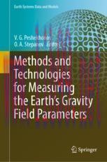 [PDF]Methods and Technologies for Measuring the Earth’s Gravity Field Parameters
