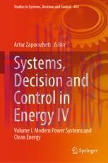 [PDF]Systems, Decision and Control in Energy IV: Volume I. Modern Power Systems and Clean Energ...
