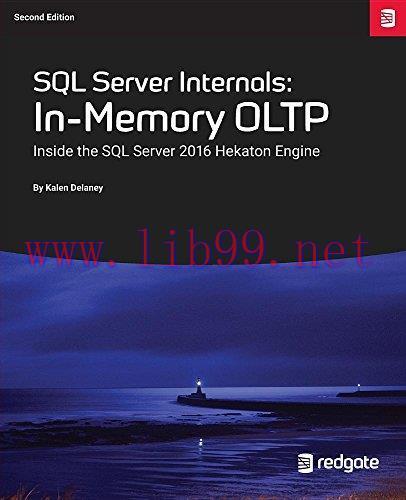 [FOX-Ebook]SQL Server Internals: In-Memory Oltp: Inside the SQL Server 2016 Hekaton Engine