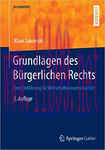 (PDF)Grundlagen des Bürgerlichen Rechts: Eine Einführung für Wirtschaftswissenschaftler (BA KOM...