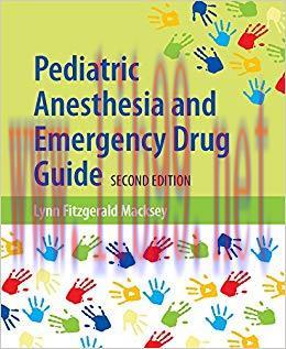 (PDF)Pediatric Anesthesia and Emergency Drug Guide 2nd Edition