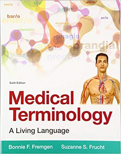 (Test Bank)Medical Terminology A Living Language 7th Edition by Bonnie F. Fremgen.zip