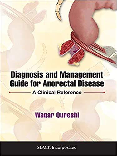 Diagnosis and Management Guide for Anorectal Disease
