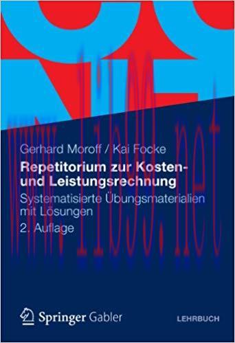 (PDF)Repetitorium zur Kosten- und Leistungsrechnung: Systematisierte Übungsmaterialien mit Lösu...