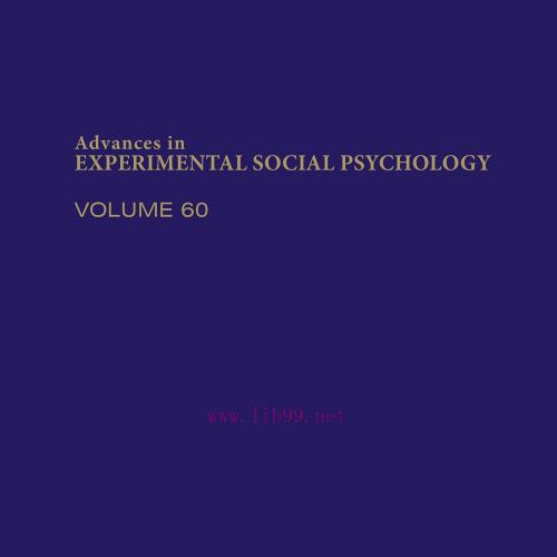 [AME]Advances in Experimental Social Psychology, Volume 60 (EPUB)