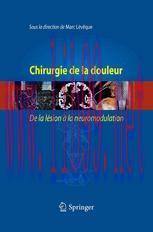 [PDF]Chirurgie de la douleur: De la lésion à la neuromodulation