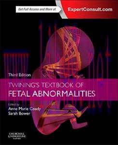 [AME]Twining’s Textbook of Fetal Abnormalities, 3rd Edition (ORIGINAL PDF from_ Publisher)