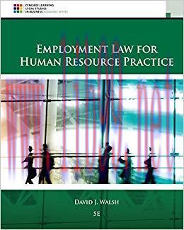 Employment Law for Human Resource Practice 5th Edition,