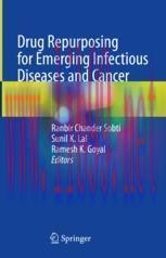 [PDF]Drug Repurposing for Emerging Infectious Diseases and Cancer