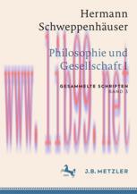 [PDF]Hermann Schweppenhäuser: Philosophie und Gesellschaft I: Gesammelte Schriften, Band 3