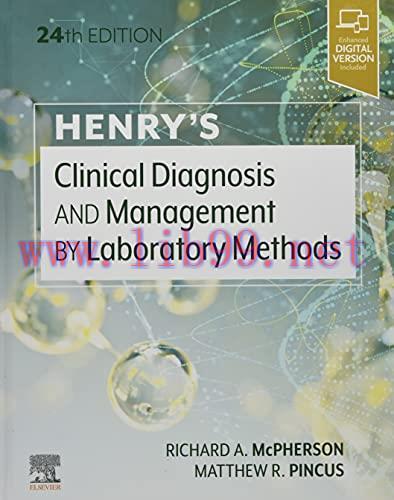 [AME]Henry's Clinical Diagnosis and Management by Laboratory Methods, 24th Edition (True PDF + ...