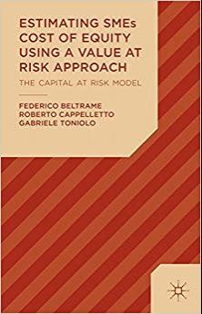 (PDF)Estimating SMEs Cost of Equity Using a Value at Risk Approach The Capital at Risk Model 20...