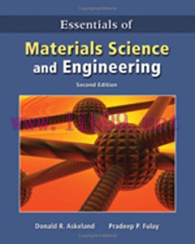 [FOX-Ebook]Essentials of Materials Science & Engineering, 2nd Edition