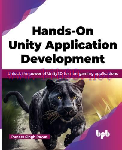[FOX-Ebook]Hands-On Unity Application Development: Unlock the power of Unity3D for non-gaming a...