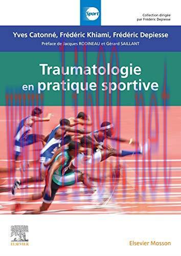 [AME]Traumatologie en pratique sportive (French Edition) (True PDF from_ Publisher)