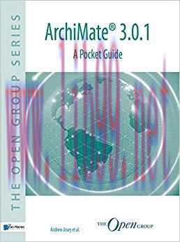 ArchiMate® 3.0.1 – A Pocket Guide 1st Edition,