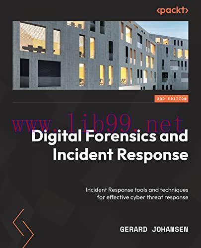 [FOX-Ebook]Digital Forensics and Incident Response: Incident response tools and techniques for ...