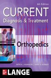 [AME]CURRENT Diagnosis & Treatment Orthopedics, Sixth Edition (Original PDF)