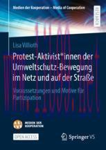 [PDF]Protest-Aktivist*innen der Umweltschutz-Bewegung im Netz und auf der Straße: Voraussetzung...