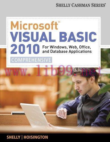 [FOX-Ebook]Microsoft Visual Basic 2010 for Windows, Web, Office, and Database Applications: Com...