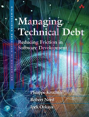 [SAIT-Ebook]Managing Technical Debt: Reducing Friction in Software Development