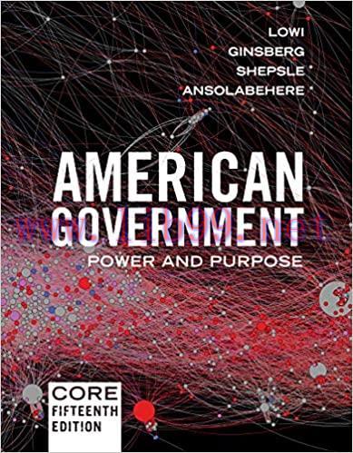 (PDF)American Government: Power and Purpose (Core Fifteenth Edition) 15th Edition, Kindle Editi...
