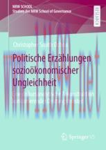 [PDF]Politische Erzählungen sozioökonomischer Ungleichheit: Eine diskursanalytische Rekonstrukt...