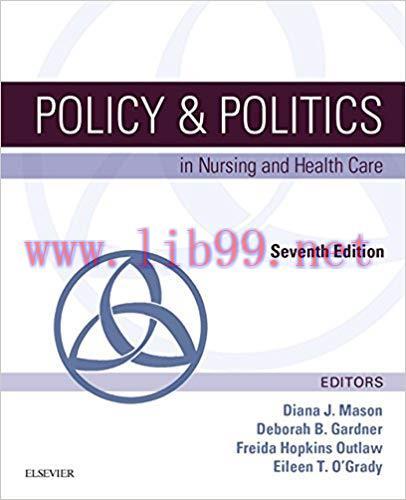 (PDF)Policy & Politics in Nursing and Health Care – E-Book (Policy and Politics in Nursing and ...