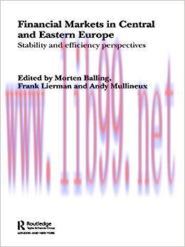 (PDF)Financial Markets in Central and Eastern Europe: Stability and Efficiency (Routledge Studi...