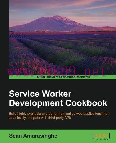 [FOX-Ebook]Service Worker Development Cookbook