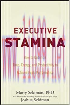 (PDF)Executive Stamina: How to Optimize Time, Energy, and Productivity to Achieve Peak Performa...