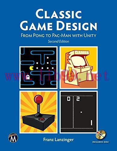 [FOX-Ebook]Classic Game Design, 2nd Edition