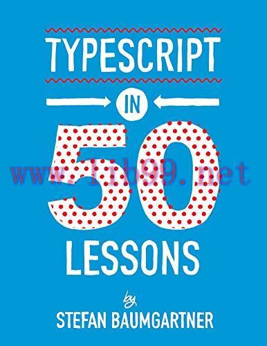 [FOX-Ebook]TypeScript in 50 Lessons