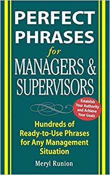 (PDF)Perfect Phrases for Managers and Supervisors Hundreds of Ready-to-Use Phrases for Any Mana...