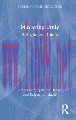 [FOX-Ebook]Mastering Unity: A Beginner's Guide